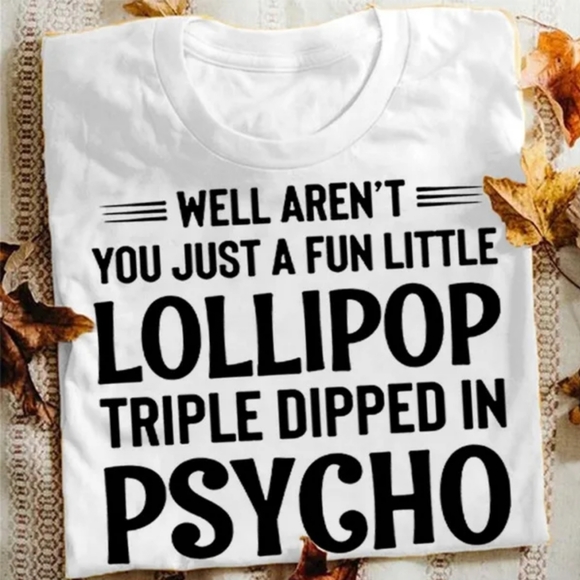 Well aren't you, T-shirt, multiple sizes & and colors available - Picture 3 of 5